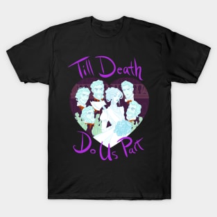 Contance: Till Death Do Us Part T-Shirt